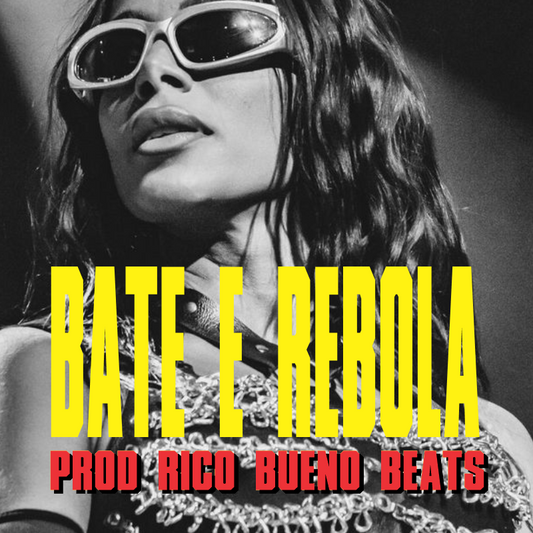 BATE E REBOLA - Funk - Pop Funk - 130 Bpm